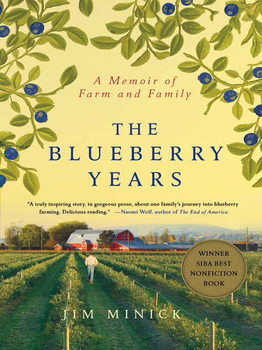 Title details for The Blueberry Years by Jim Minick - Wait list